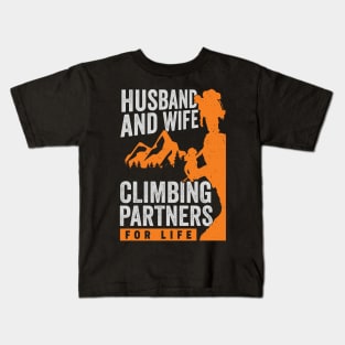 Husband And Wife Climbing Partners For Life Kids T-Shirt